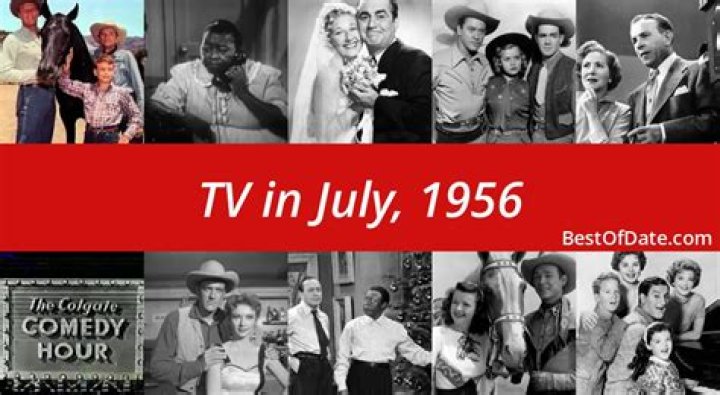 What was happening in July 1956?